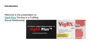 VigrX Plus The Key to a Fulfilling Sexual Relationship