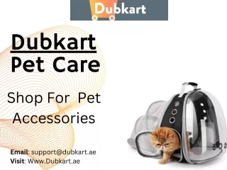 Looking for Pet Accessories | Pet Houses & Toys Starting at 9 AED Only