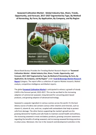 Seaweed Cultivation Market - Global Industry Size, Share, Trends, Opportunity, and Forecast, 2017-2027