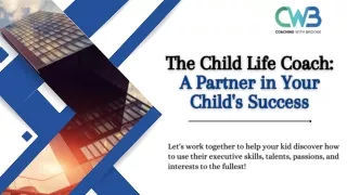 The Child Life Coach A Partner in Your Child's Success