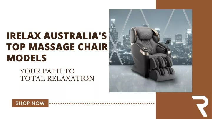 irelax australia s top massage chair models