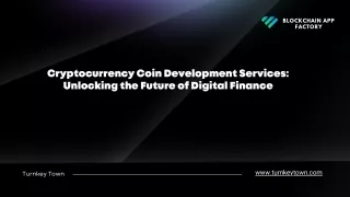 Cryptocurrency Coin Development Services Unlocking the Future of Digital Finance