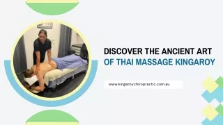 Discover the Ancient Art of Thai Massage Kingaroy