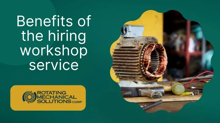 benefits of the hiring workshop service