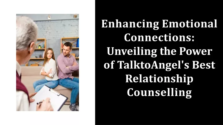 enhancing emotional connections unveiling