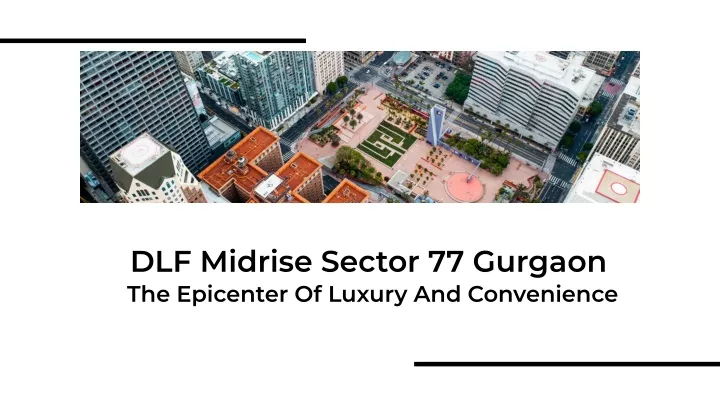 dlf midrise sector 77 gurgaon the epicenter