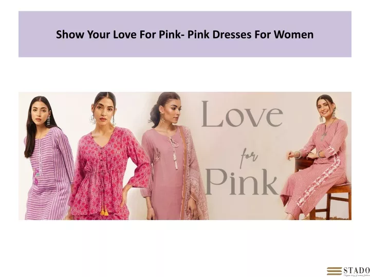 show your love for pink pink dresses for women