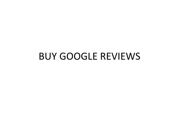 buy google reviews