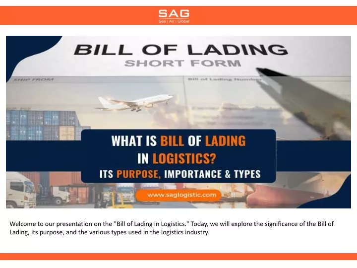 welcome to our presentation on the bill of lading