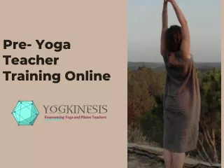 Pre- Yoga Teacher Training Online
