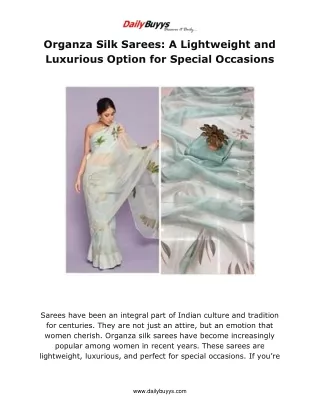 Organza Silk Sarees: A Lightweight and Luxurious Option for Special Occasions