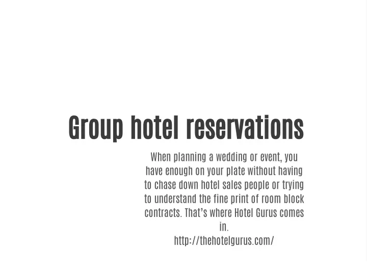 group hotel reservations when planning a wedding