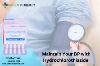 Maintian your BP with Hydrochlrothiazide