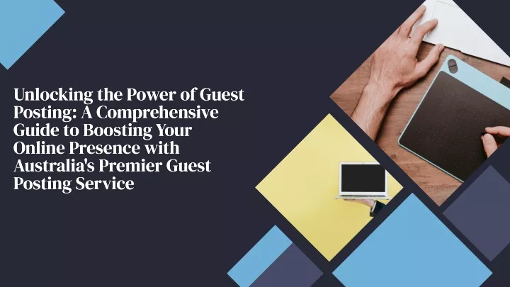 unlocking the power of guest posting