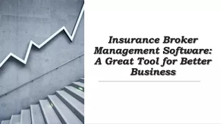 insurance broker management software a great tool for better business