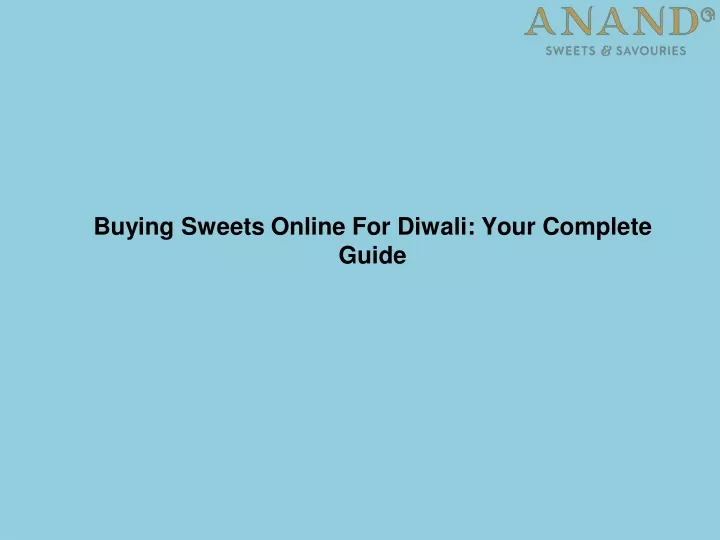 buying sweets online for diwali your complete