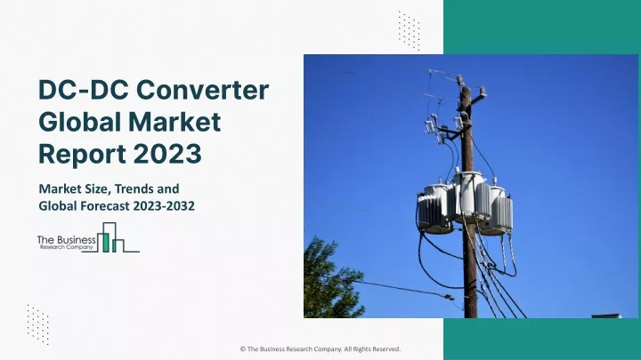 dc dc converter global market report 2023