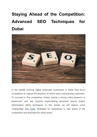 Staying Ahead of the Competition:Advanced SEO Techniques for Dubai