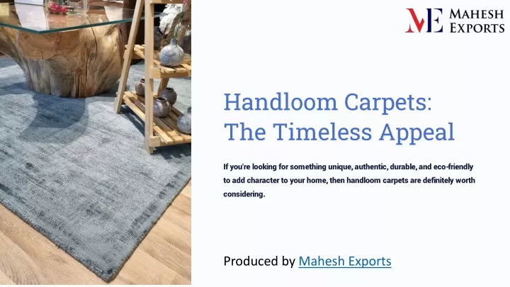 handloom carpets the timeless appeal