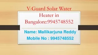 V-Guard Solar Water Heater in KR Puram: @ 9945748552