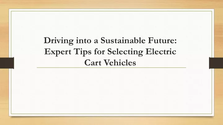driving into a sustainable future expert tips for selecting electric cart vehicles