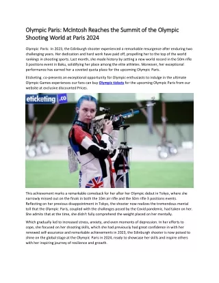 Olympic Paris  McIntosh Reaches the Summit of the Olympic Shooting World at Paris 2024