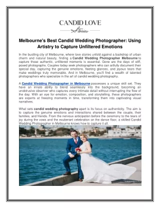 Melbourne's Best Candid Wedding Photographer- Using Artistry to Capture Unfiltered Emotions
