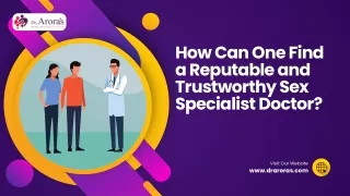 How Can One Find a Reputable and Trustworthy Sex Specialist Doctor Presentation