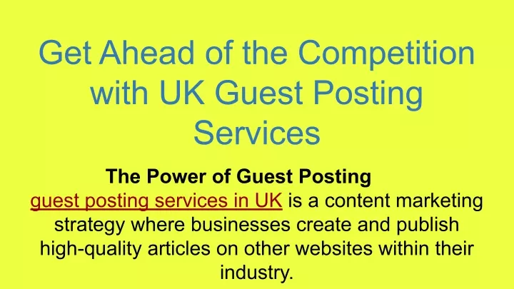 get ahead of the competition with uk guest