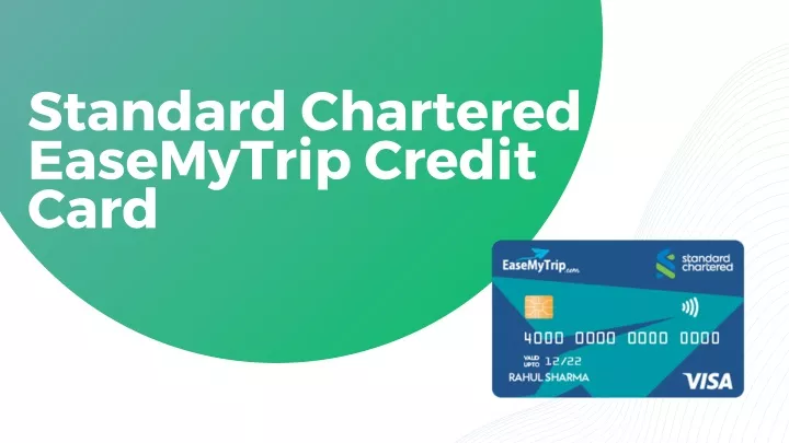 standard chartered easemytrip credit card