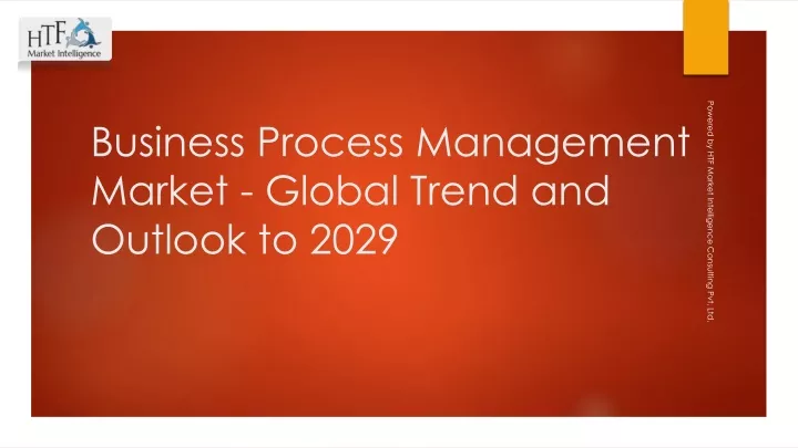 business process management market global trend and outlook to 2029