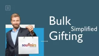 Souvnirs - Bulk gifting | Corporate Gifting | solution for bulk gifting and Corp