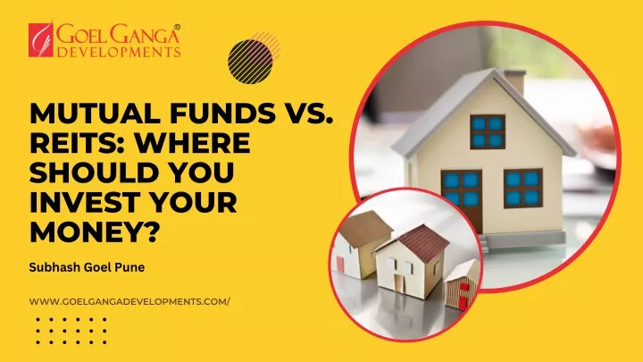 mutual funds vs reits where should you invest