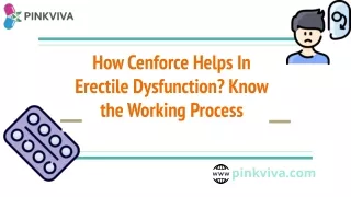how cenforce helps in erectile dysfunction know