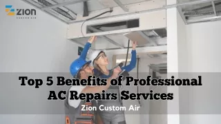 Top 5 Benefits of Professional AC Repairs Services