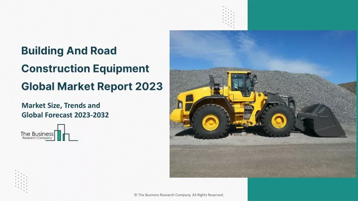 building and road construction equipment global