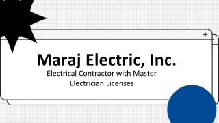 Maraj Electric, Inc. - High-Quality Expert Electricians