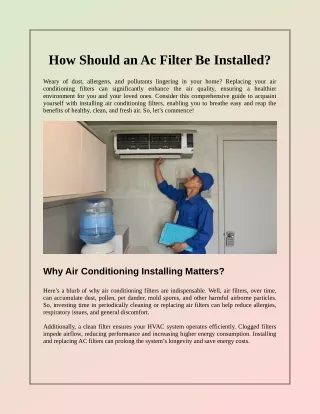 How Should an Ac Filter Be Installed?