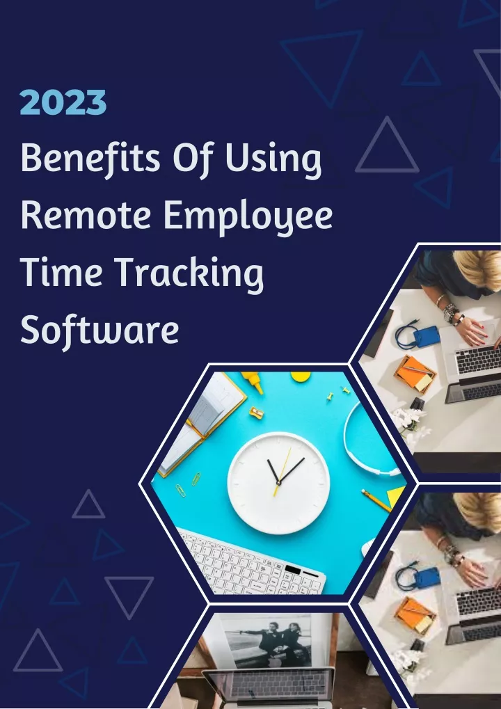 2023 benefits of using remote employee time