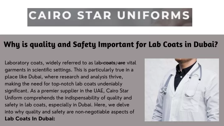 why is quality and safety important for lab coats