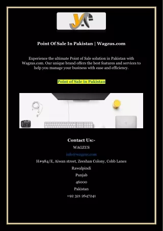 Point Of Sale In Pakistan | Wagzus.com