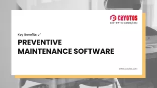 Key Benefits of Preventive Maintenance Software