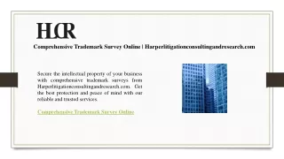 Comprehensive Trademark Survey Online  Harperlitigationconsultingandresearch.com