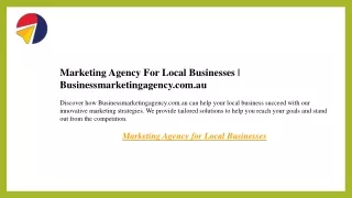 Marketing Agency For Local Businesses  Businessmarketingagency.com.au