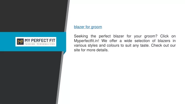 blazer for groom seeking the perfect blazer