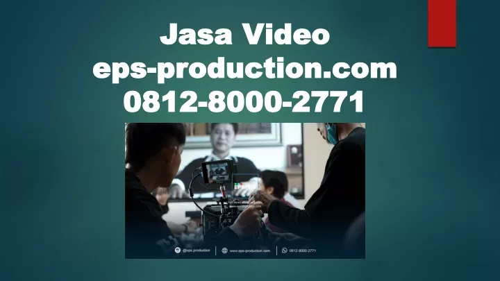 jasa video eps production com 0812 8000 2771