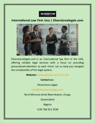 International Law Firm Usa  Silverstonelegals