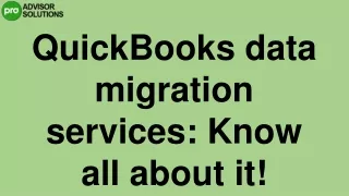 quickbooks data migration services know all about