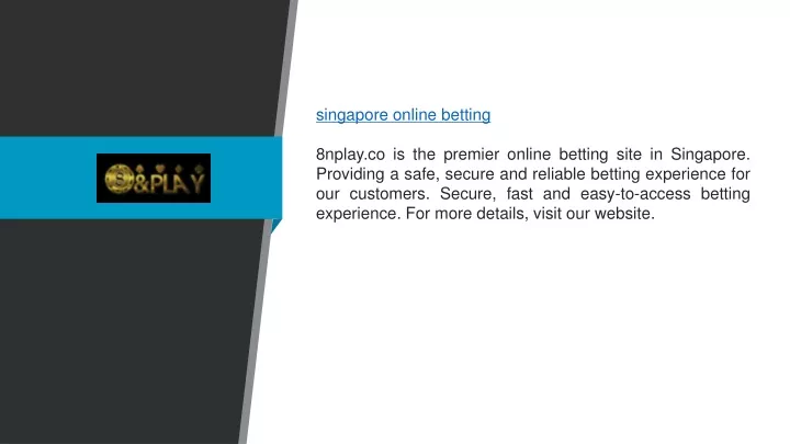 singapore online betting 8nplay co is the premier