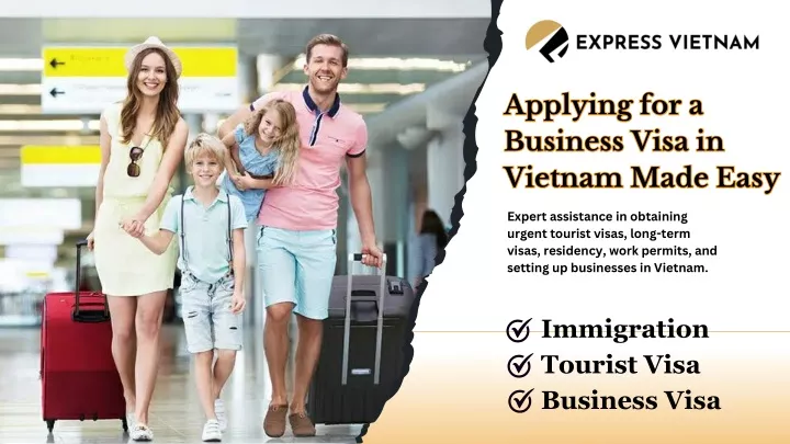 applying for a business visa in vietnam made easy